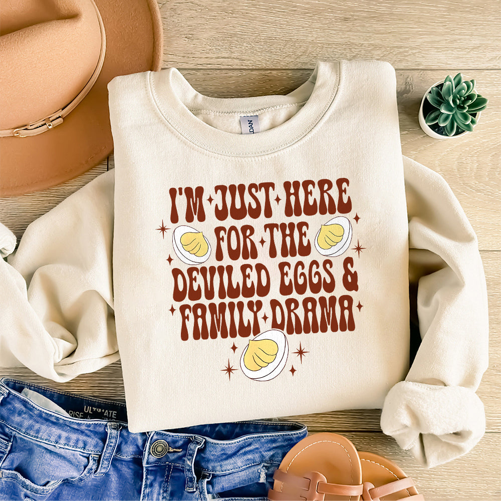 I am just Here for the Deviled Eggs and Family Drama Png, Deviled Eggs Png, Funny Thanksgiving Png, Thanksgiving Png S222 SNA