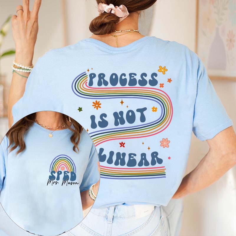Personalized Process Is Not Linear Teacher Two Sided T-Shirt 2MAT88