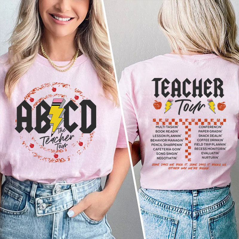 ABCD The Teacher Tour Teacher Two Sided T-Shirt 2MAT88