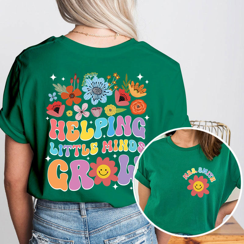 Personalized Floral Sun Helping Little Minds Grow Teacher Two Sided T-Shirt 2MAT88