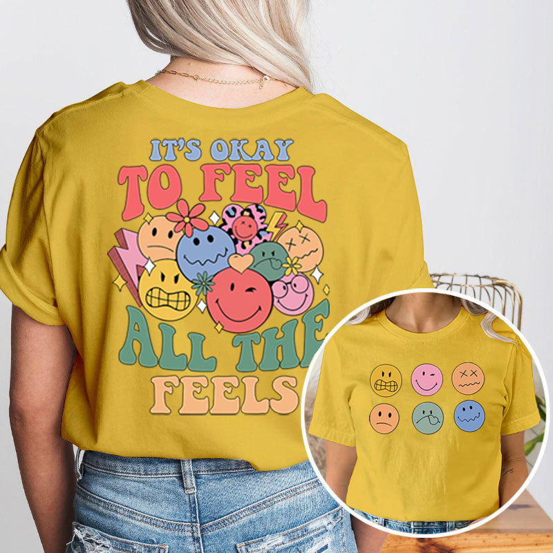 Pay Attention To Emotional And Mental Health Teacher Two Sided T-Shirt 2MAT88