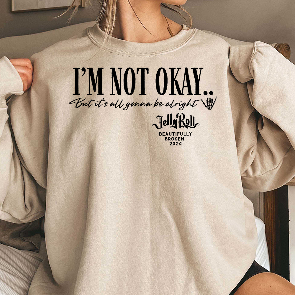 Jelly Roll Shirt , Country Concert Beautifully Broken Tour 2024 ,Jelly Roll Lyric Tshirt, Im Not Ok Tee,Unisex Plus Size,Jelly Roll Fan Gift EEE