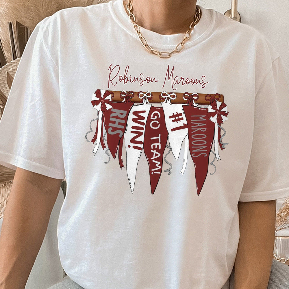 Robinson Maroons Pennant Banner Flag Shirt, Custom Spirit Tee, Custom Colors, Mascot, Custom School Name, Unisex Fit Bella Brand Shirt  TD0809 06