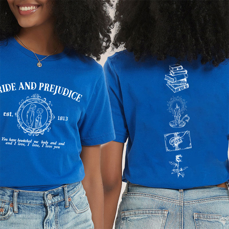 Pride And Prejudice Teacher Two Sided T-Shirt 2MAT88