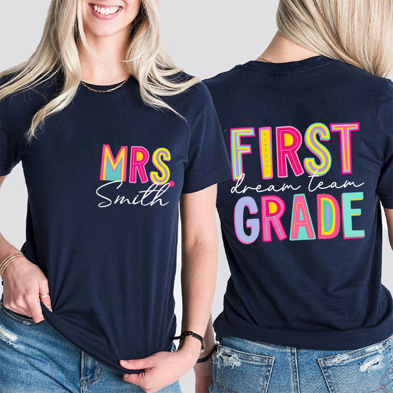 Personalized Teacher's Name And Grade Colorful Letter Design Teacher Two Sided T-Shirt 2MAT88