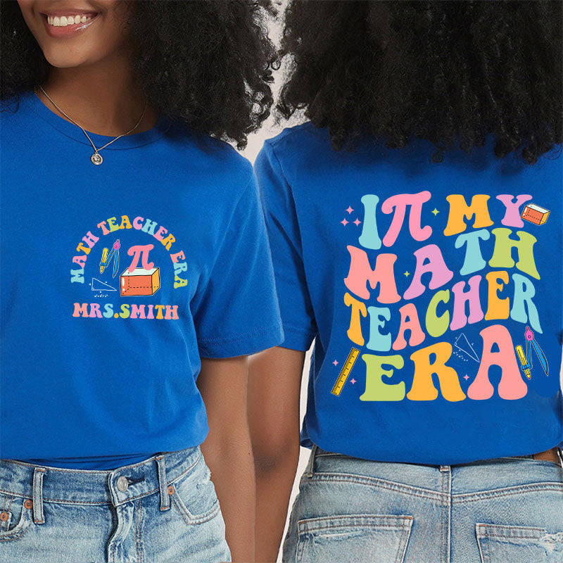 Personalized The World Is A Better Place Because Of You Teacher Two Sided T-Shirt 2MAT68