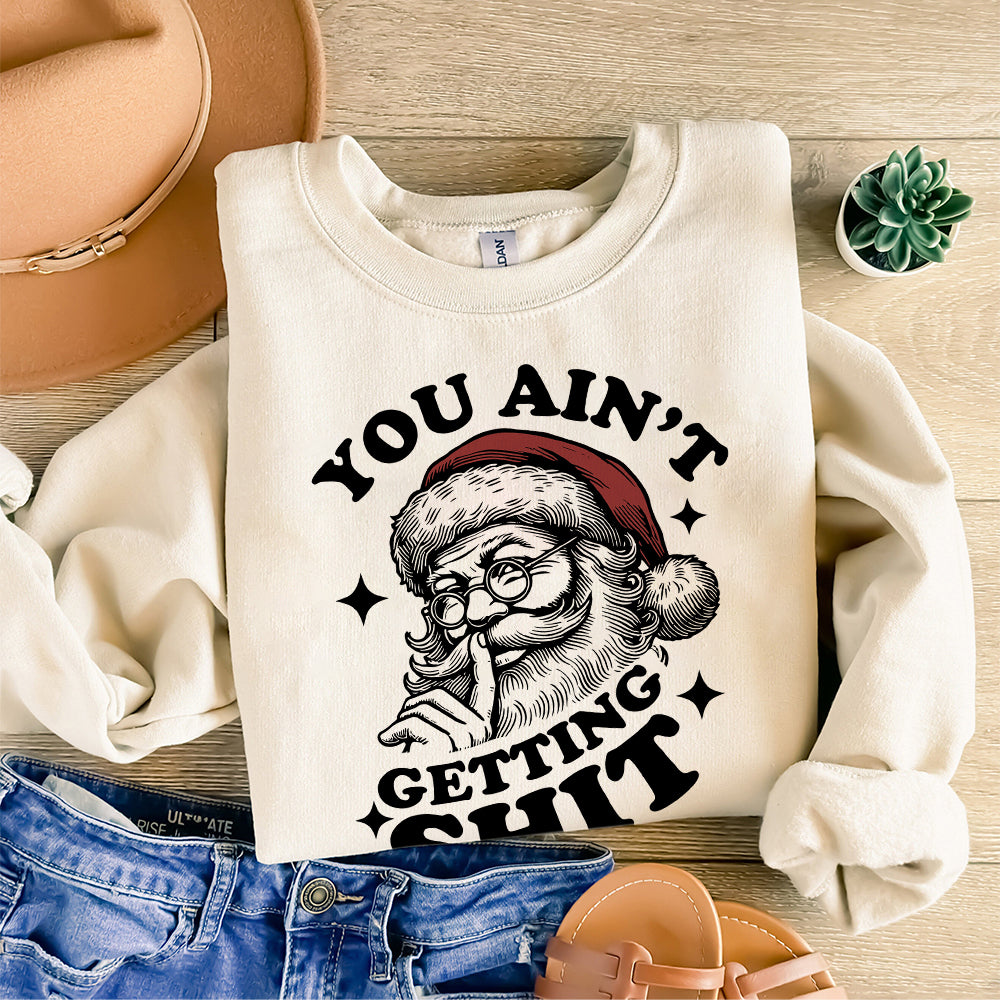 You Ain't Gettin' Shit Svg Png, Trendy Funny Vintage Retro Christmas Santa Claus SVG PNG Sublimation Design for Tees, Sticker, Tote Bag, Etc S201 den abccc