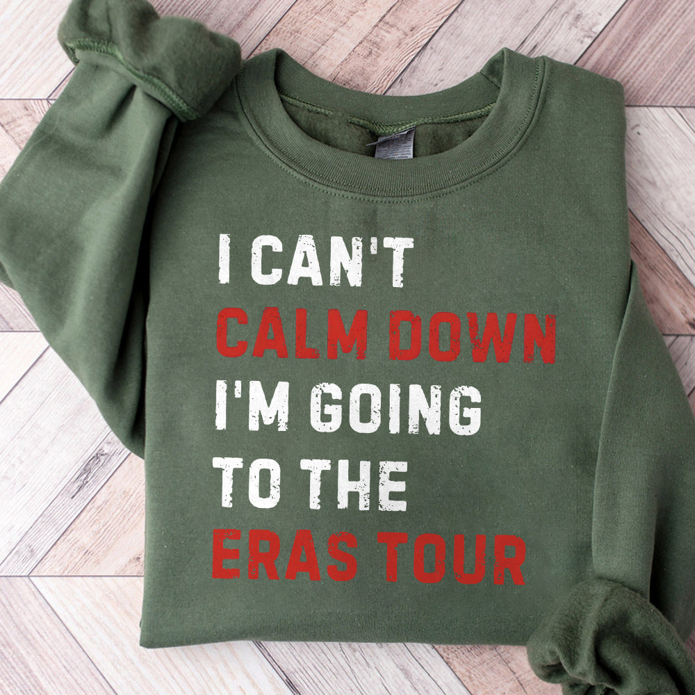 I can't calm down, I'm going to the Eras Tour Png , A Lot Going on at the Moment , Eras Png , Pop Concert New Eras Png , Gift for Her, T39 1 SNA