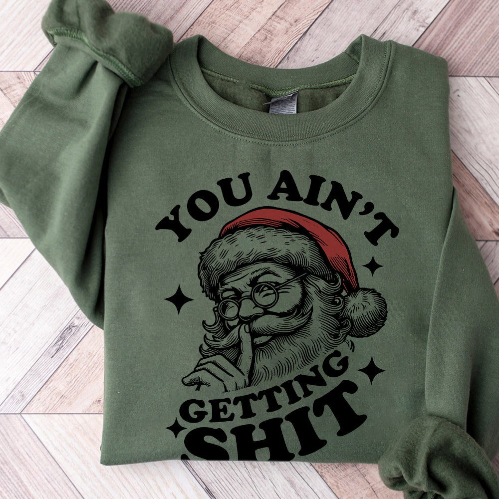 You Ain't Gettin' Shit Svg Png, Trendy Funny Vintage Retro Christmas Santa Claus SVG PNG Sublimation Design for Tees, Sticker, Tote Bag, Etc S201 den abccc