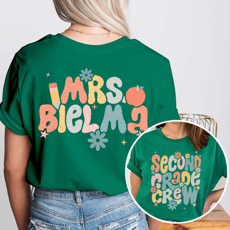 Personalized Name And Grade Bloom Flowers Teacher Two Sided T-Shirt 2MAT88