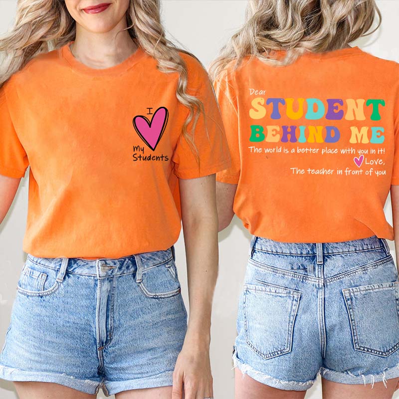 I Love My Student Teacher Two Sided T-Shirt inmy