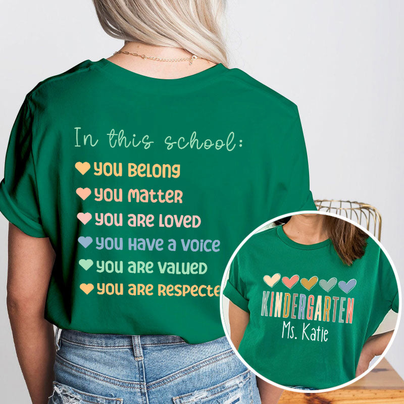 Personalized Name In This School You Are Teacher Two Sided T-Shirt 2MAT88
