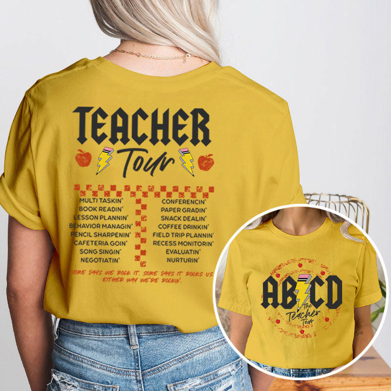 ABCD The Teacher Tour Teacher Two Sided T-Shirt 2MAT88