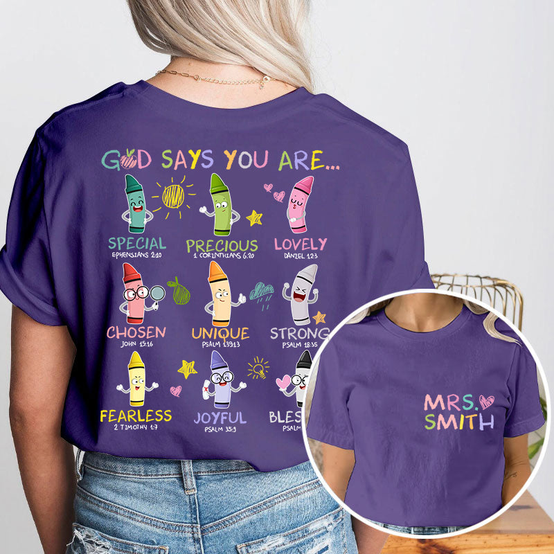 Personalized Name God Says You Are Teacher Two Sided T-Shirt 2MAT88