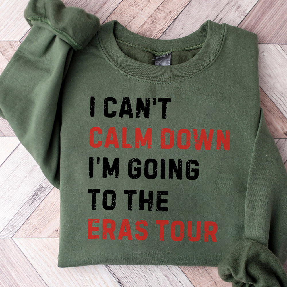 I can't calm down, I'm going to the Eras Tour Png , A Lot Going on at the Moment , Eras Png , Pop Concert New Eras Png , Gift for Her, T39 2 SNA