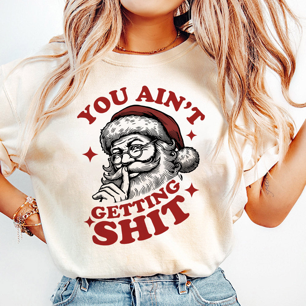 You Ain't Gettin' Shit Svg Png, Trendy Funny Vintage Retro Christmas Santa Claus SVG PNG Sublimation Design for Tees, Sticker, Tote Bag, Etc S201 do abccc