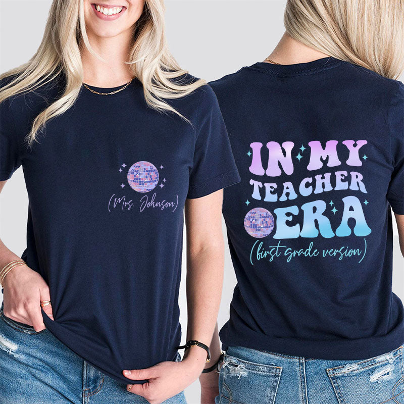 Personalized In My Teacher Era Teacher Two Sided T-Shirt 2MAT68