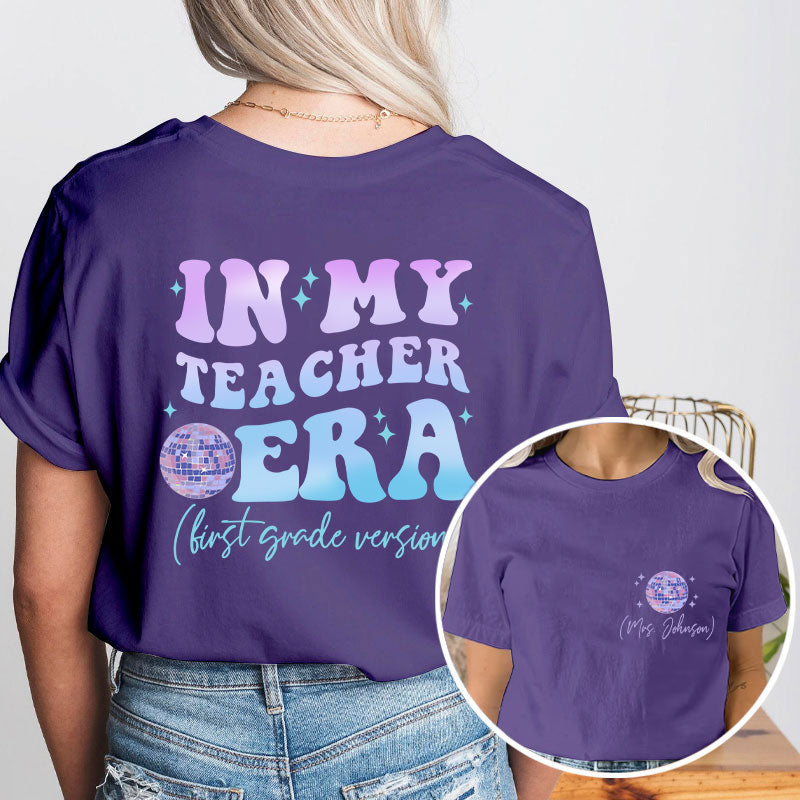 Personalized In My Teacher Era Teacher Two Sided T-Shirt 2MAT68