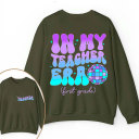 Personalized Grade In My Teacher Era Teacher Two Sided Sweatshirt inmy