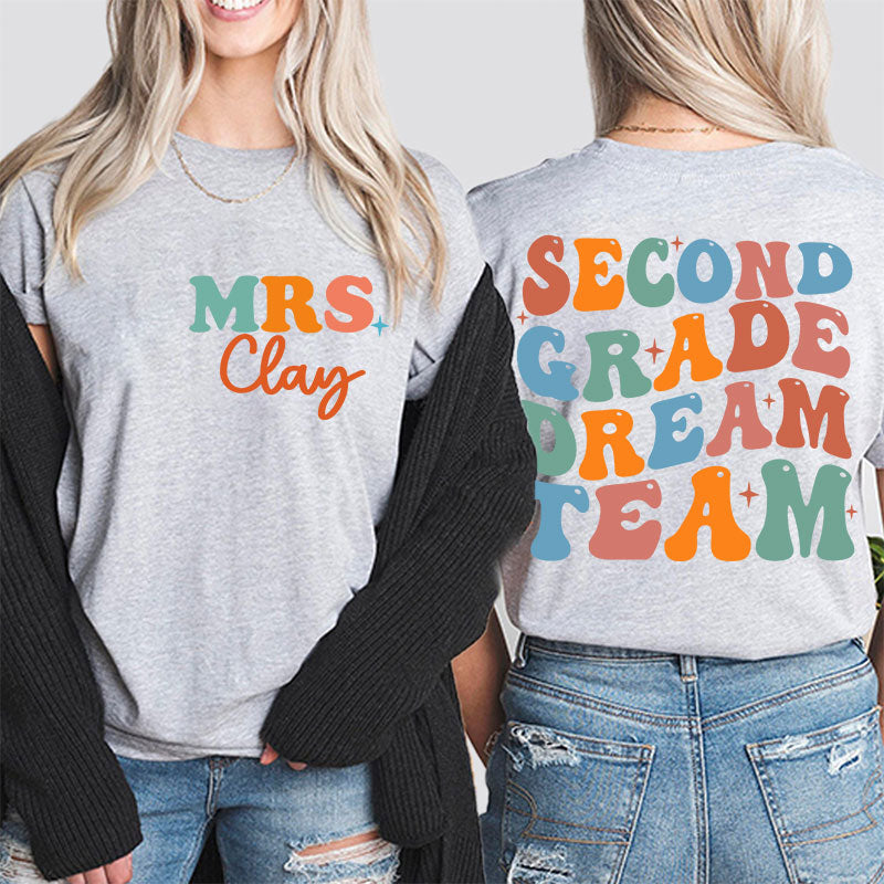 Personalized Sparking Dream Team Teacher Two Sided T-Shirt 2MAT88