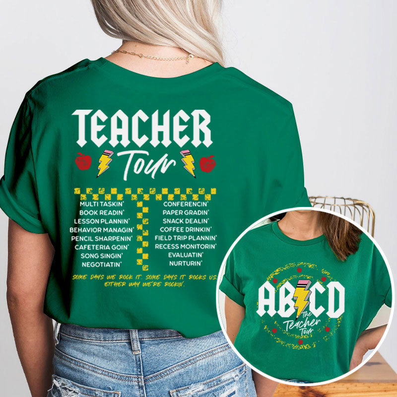 ABCD The Teacher Tour Teacher Two Sided T-Shirt 2MAT88