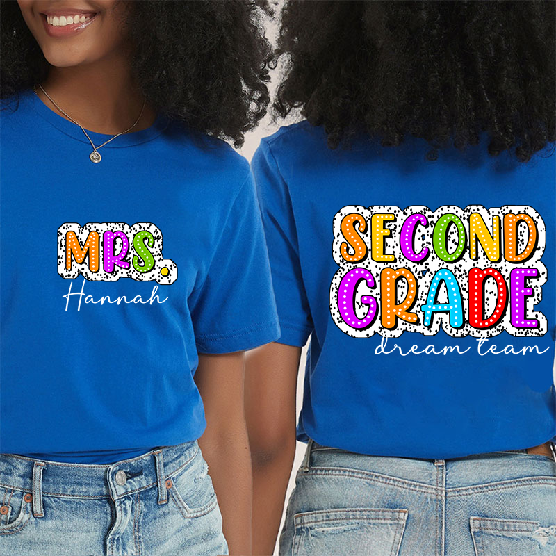 Personalized Teacher's Name And Text Happy First Day Teacher Two Sided T-Shirt 2MAT68