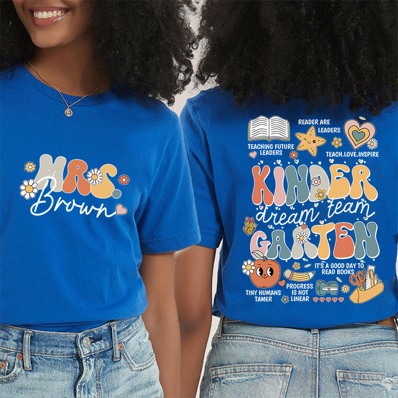 Personalized Teacher's Name And Grade Dream Team Teacher Two Sided T-Shirt 2MAT88