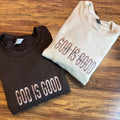 God is Good Embroidered Sweatshirt EM1709S