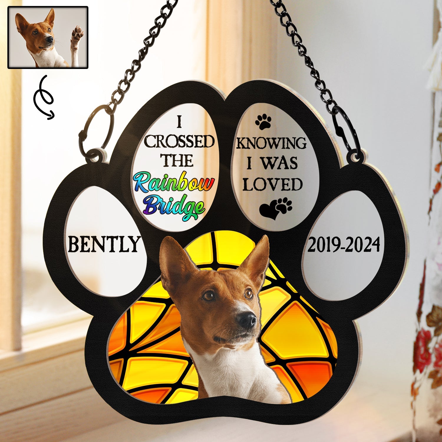 Custom Photo I Crossed The Rainbow Bridge Knowing I Was Loved - Personalized Window Hanging Suncatcher Ornament ORNA1210