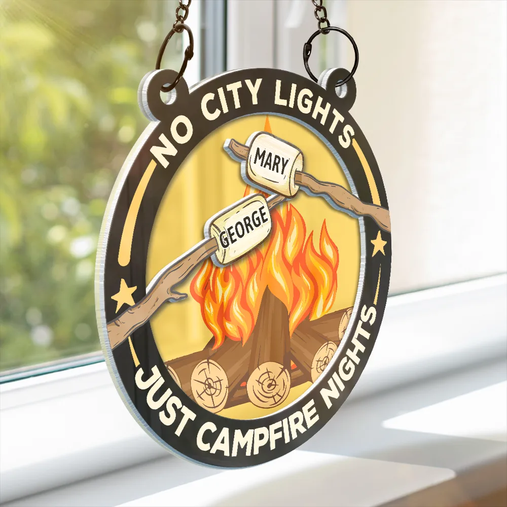 No City Lights Just Campfire Nights Couple - Personalized Acrylic Window Hanging Suncatcher ORNA1210