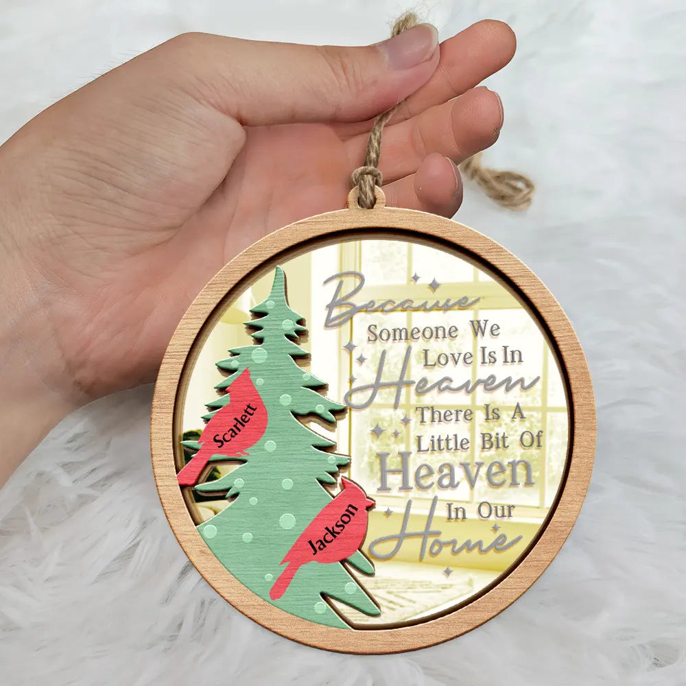 A Little Bit Of Heaven In Our Home Family Memorial - Personalized Mirror Ornament ORNA1210