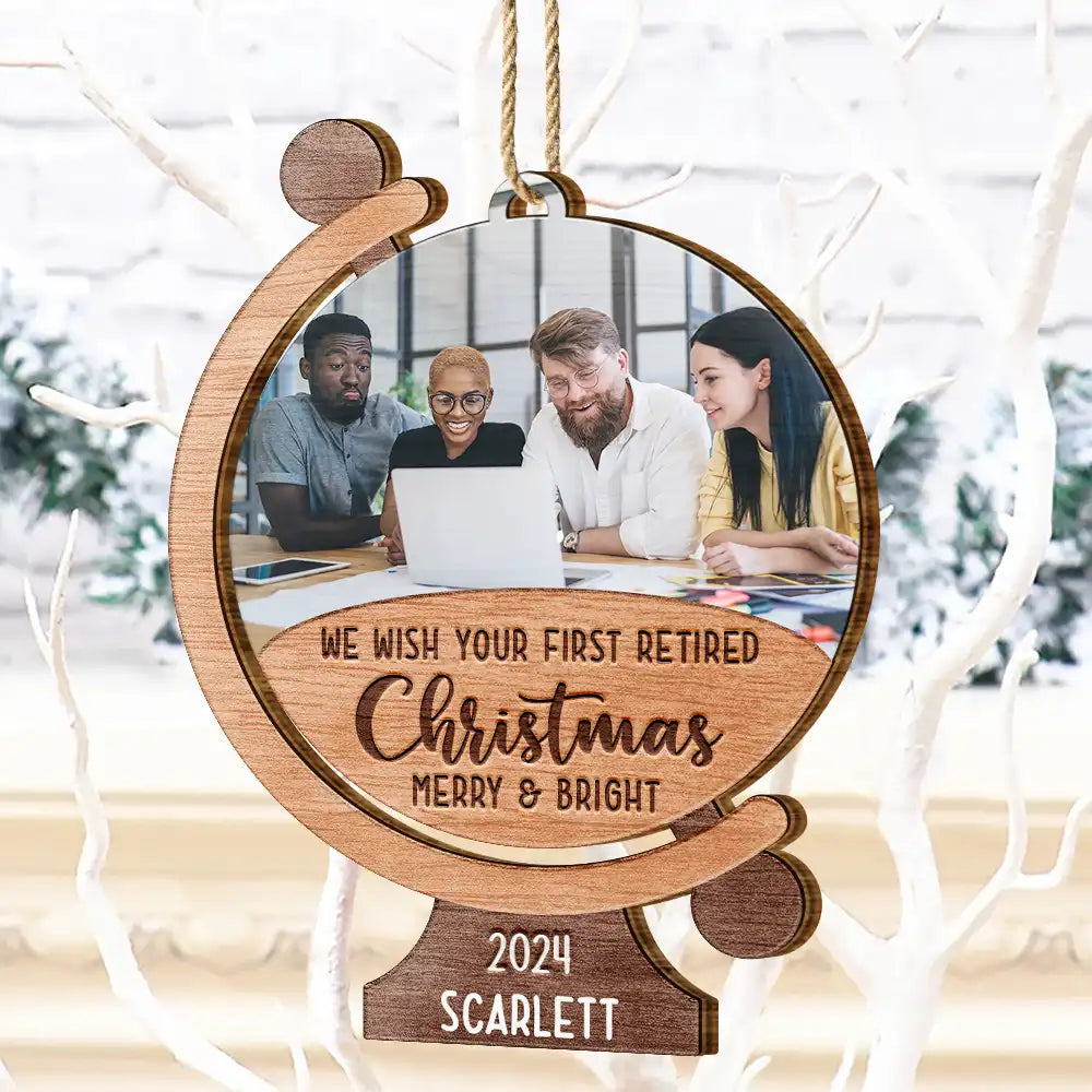 Custom Photo We Wish Your First Retired Christmas Merry & Bright - Personalized Custom Shaped Wooden Ornament ORNA1210