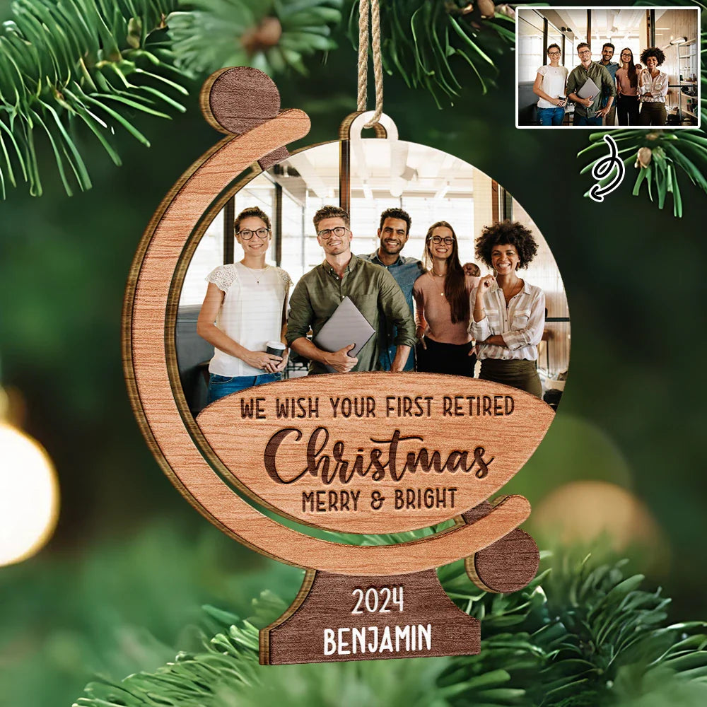 Custom Photo We Wish Your First Retired Christmas Merry & Bright - Personalized Custom Shaped Wooden Ornament ORNA1210
