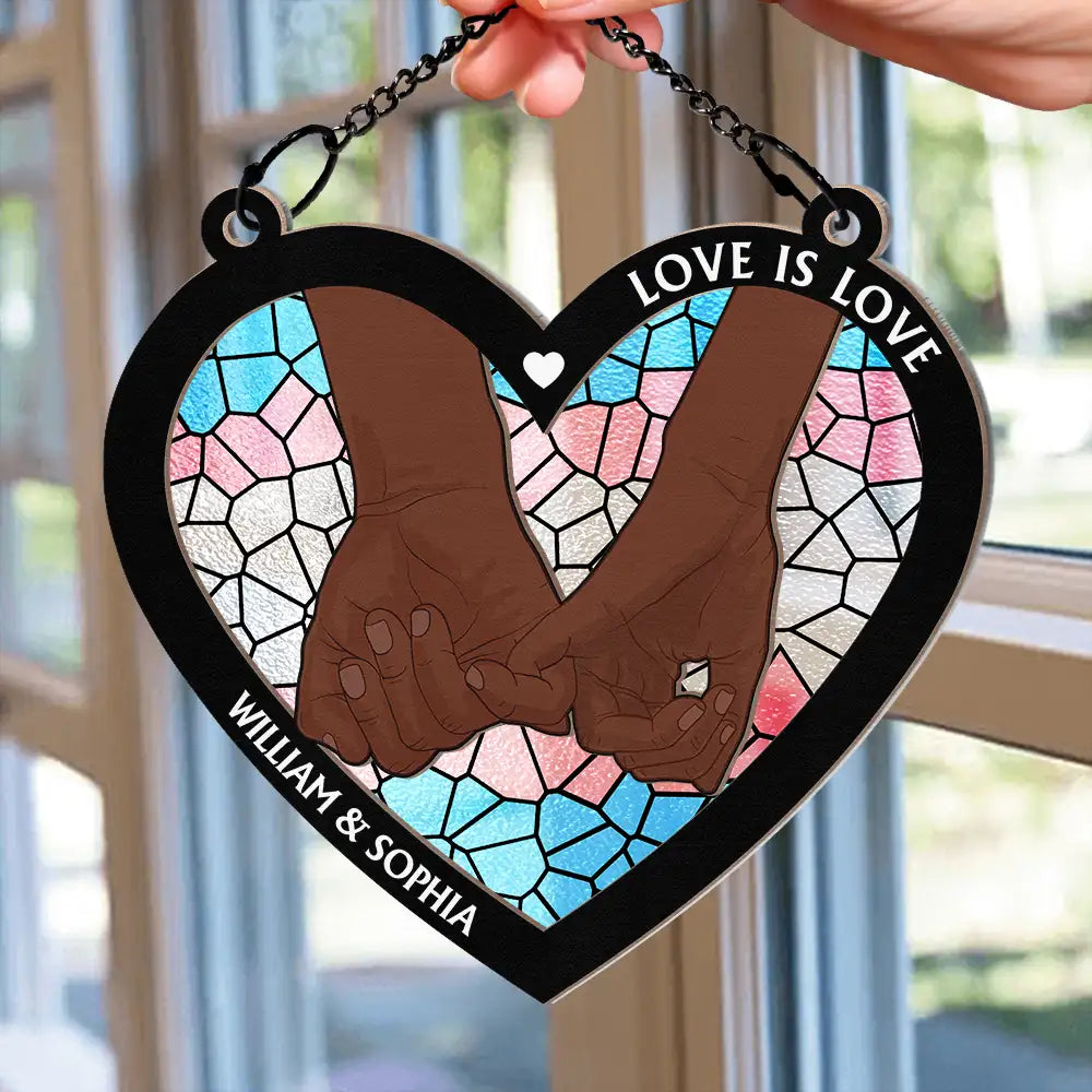 Love Is Love Pride - Personalized Window Hanging Suncatcher Ornament ORNA1210