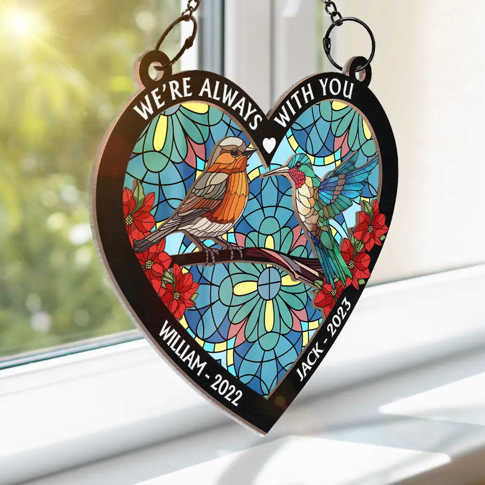 Those We Love Don't Go Away Memorial - Personalized Window Hanging Suncatcher Ornament ORNA1210