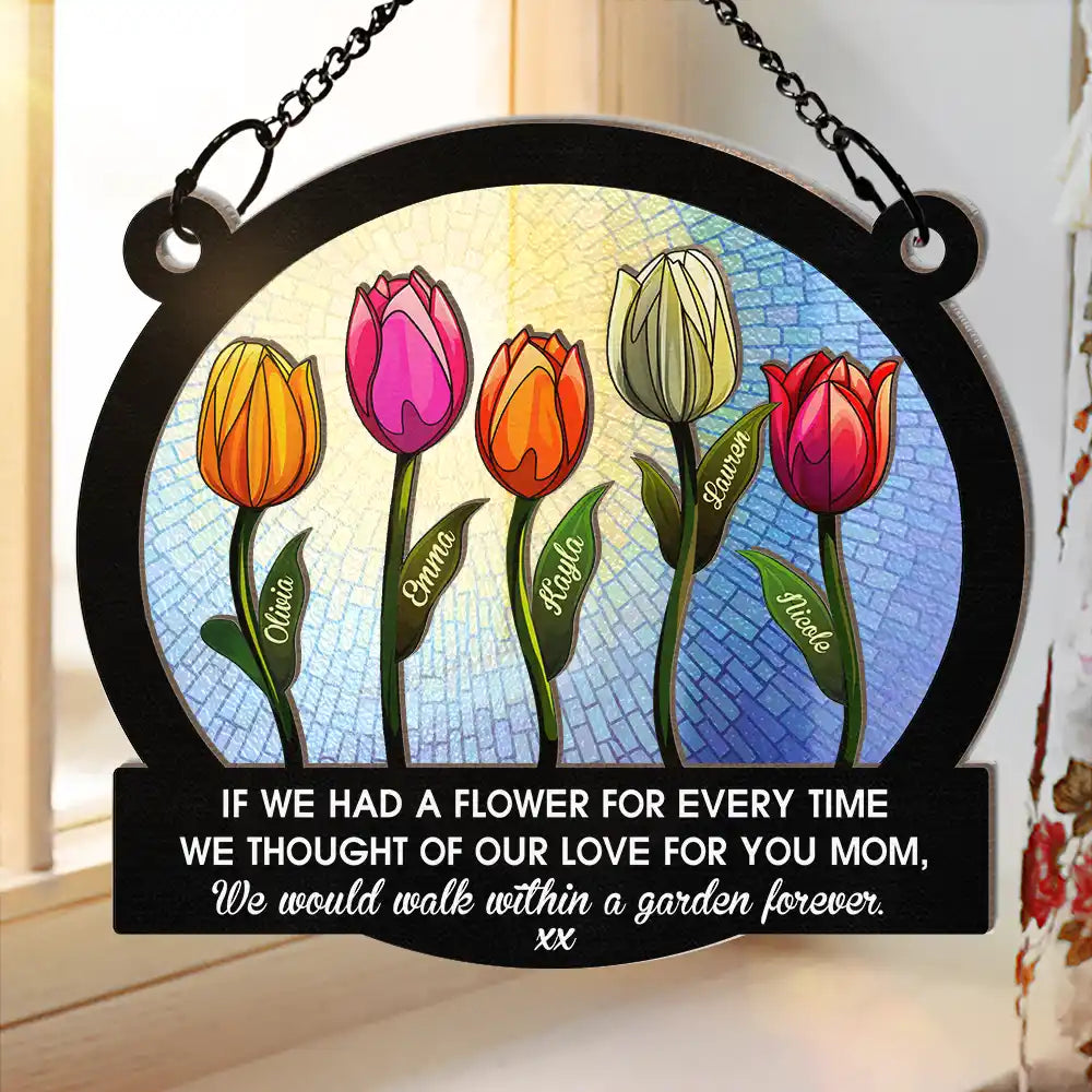 If We Had A Flower Mom Grandma - Personalized Window Hanging Suncatcher Ornament ORNA1210