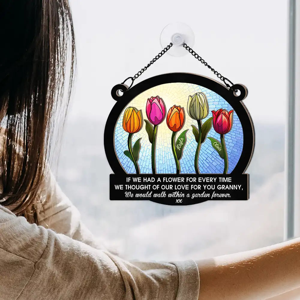 If We Had A Flower Mom Grandma - Personalized Window Hanging Suncatcher Ornament ORNA1210