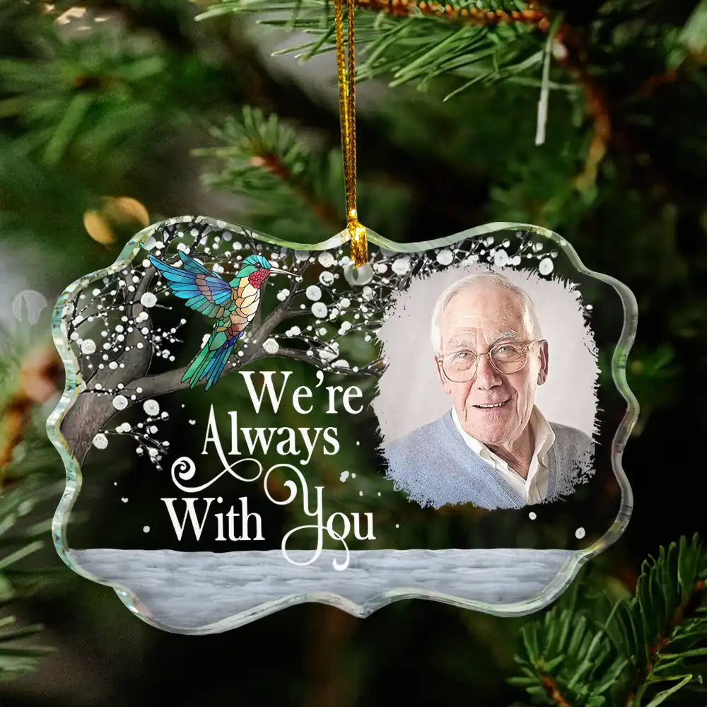 Custom Photo I'm Always With You Memorial - Personalized Medallion Glass Ornament ORNA1210