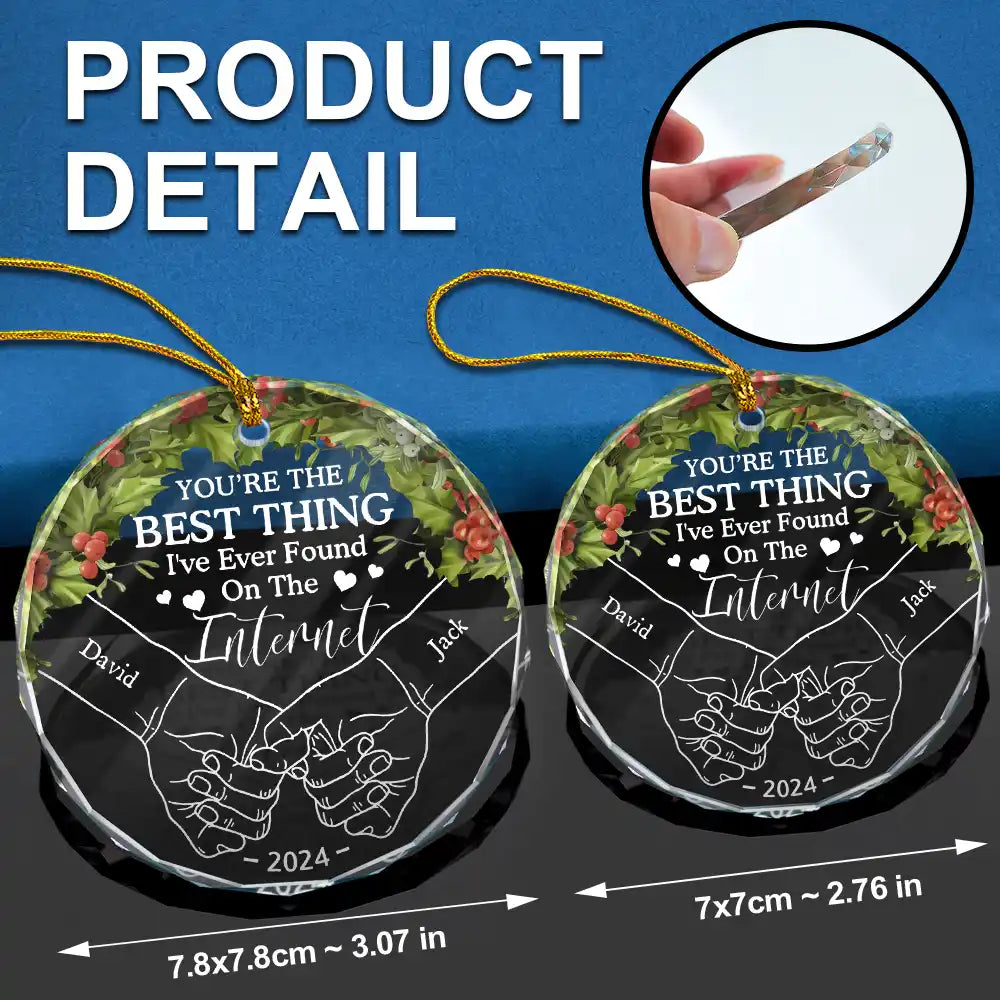 You're The Best Thing Holding Hands Couple - Personalized Circle Glass Ornament ORNA1210