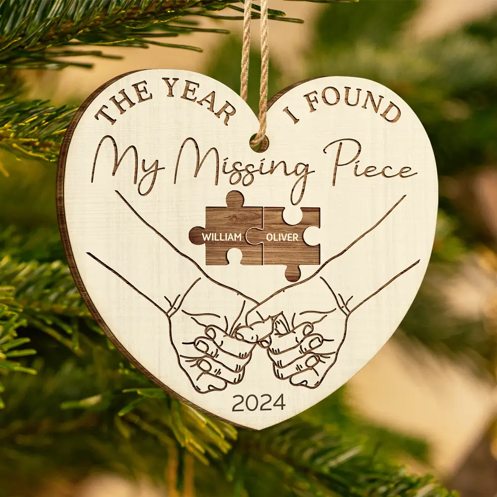 The Year I Found My Missing Piece Couples - Personalized Custom Shaped Wooden Ornament ORNA1210