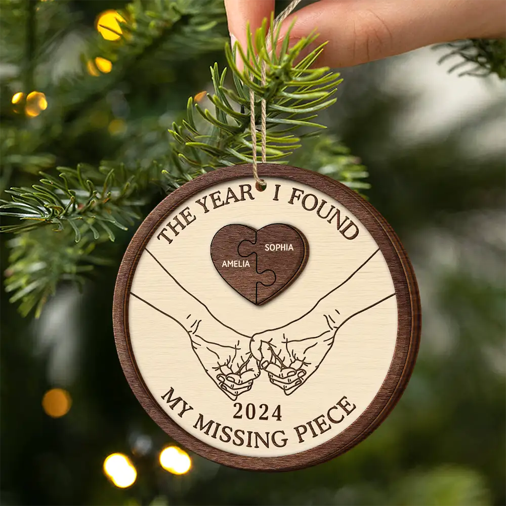 The Year I Found My Missing Piece Couples Heart Puzzle - Personalized 2-Layered Wooden Ornament ORNA1210