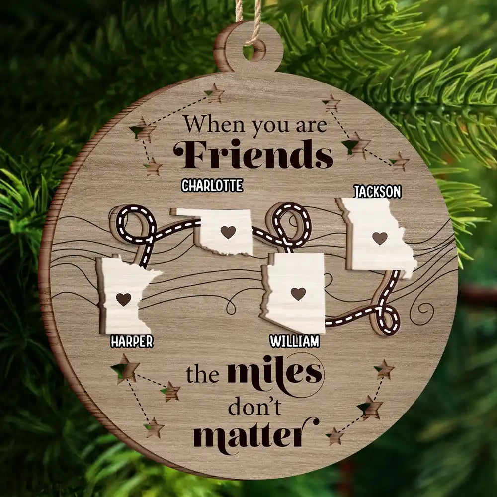 Family Friends Siblings Sisters Besties Long Distance - Personalized 2-Layered Wooden Ornament ORNA1210