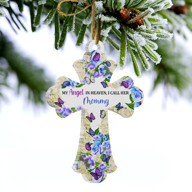 My Angel In Heaven - Memorial Gift - Personalized Custom Cross Acrylic Ornament ORNA1210