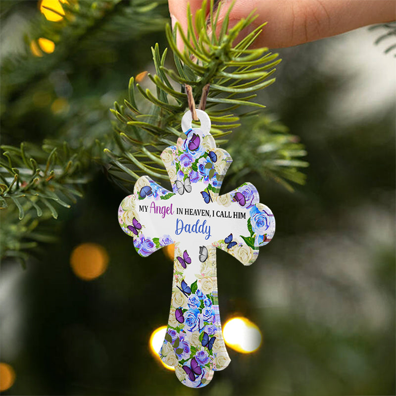 My Angel In Heaven - Memorial Gift - Personalized Custom Cross Acrylic Ornament ORNA1210