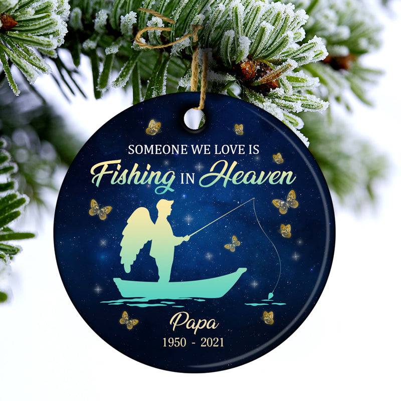Fishing In Heaven - Memorial Gift - Personalized Custom Circle Ceramic Ornament ORNA1210