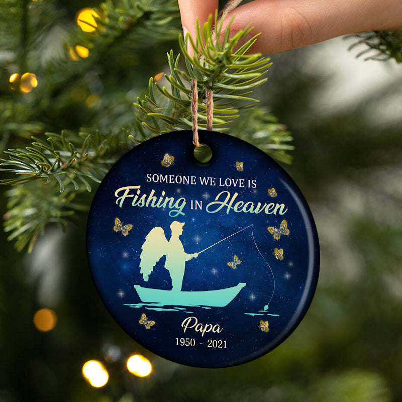 Fishing In Heaven - Memorial Gift - Personalized Custom Circle Ceramic Ornament ORNA1210