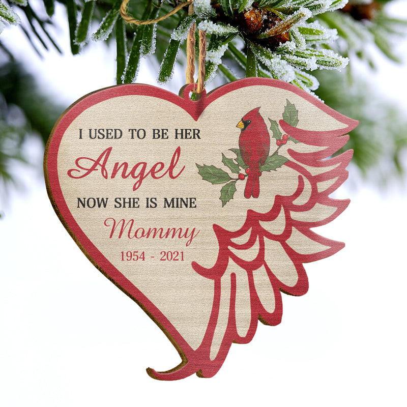 I Used To Be His Angel - Memorial Gift - Personalized Custom Wooden Ornament ORNA1210