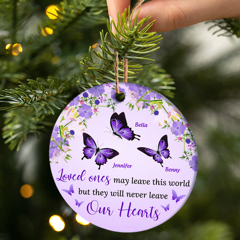 They Will Never Leave Our Hearts - Memorial Gift - Personalized Custom Circle Ceramic Ornament ORNA1210