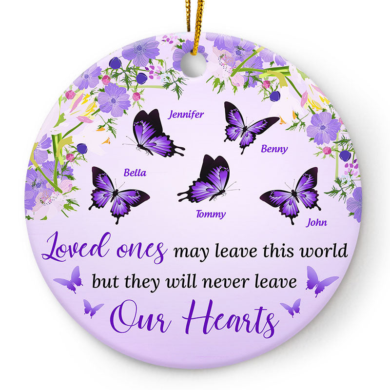 They Will Never Leave Our Hearts - Memorial Gift - Personalized Custom Circle Ceramic Ornament ORNA1210