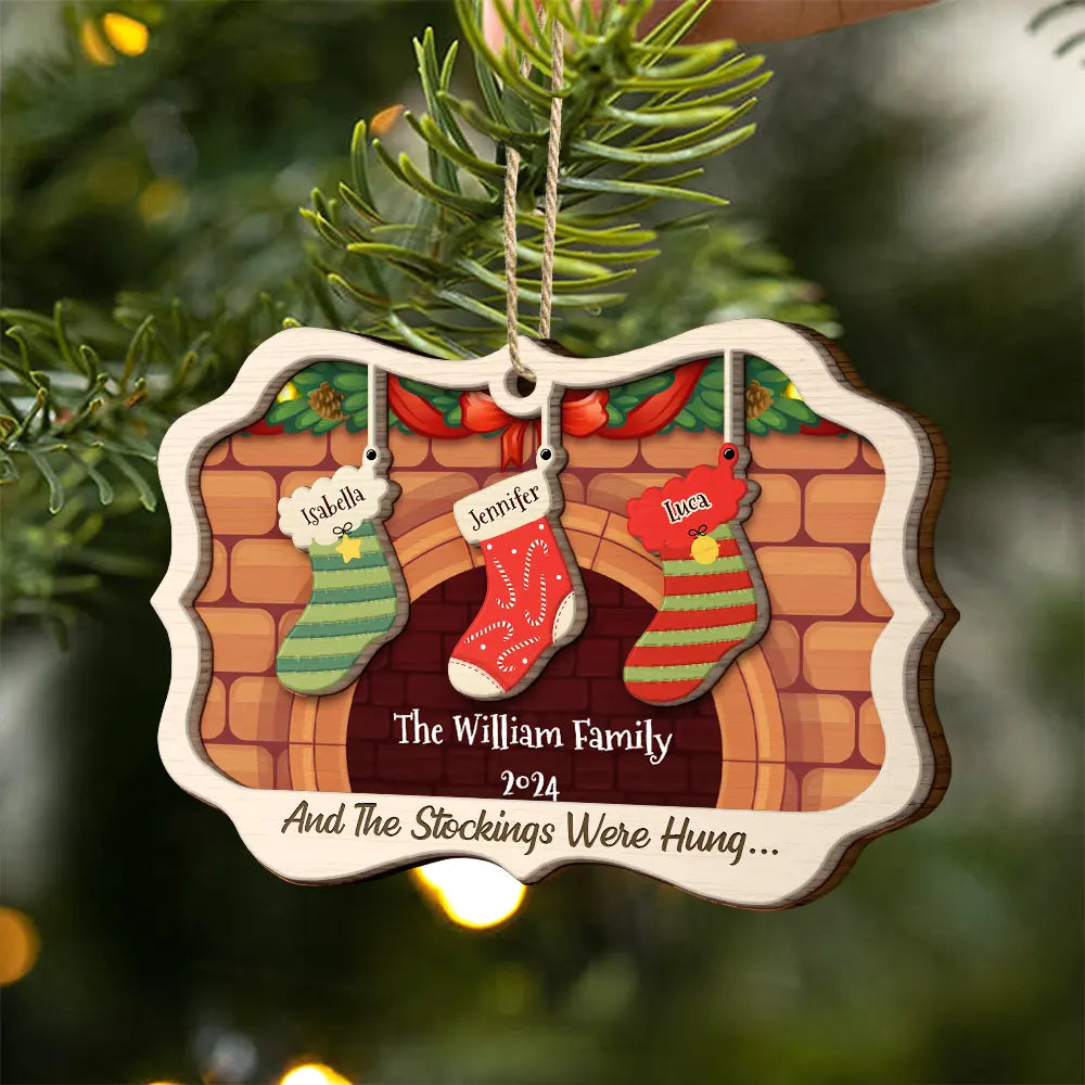 Stockings Hanging The Most Wonderful Time Of Year - Gift For Family - Personalized Custom 2-Layered Wooden Ornament ORNA1210